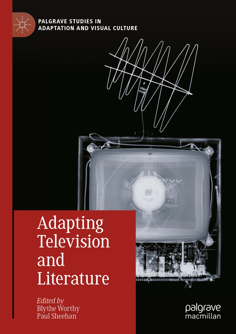 Palgrave Studies in Adaptation and Visual Culture