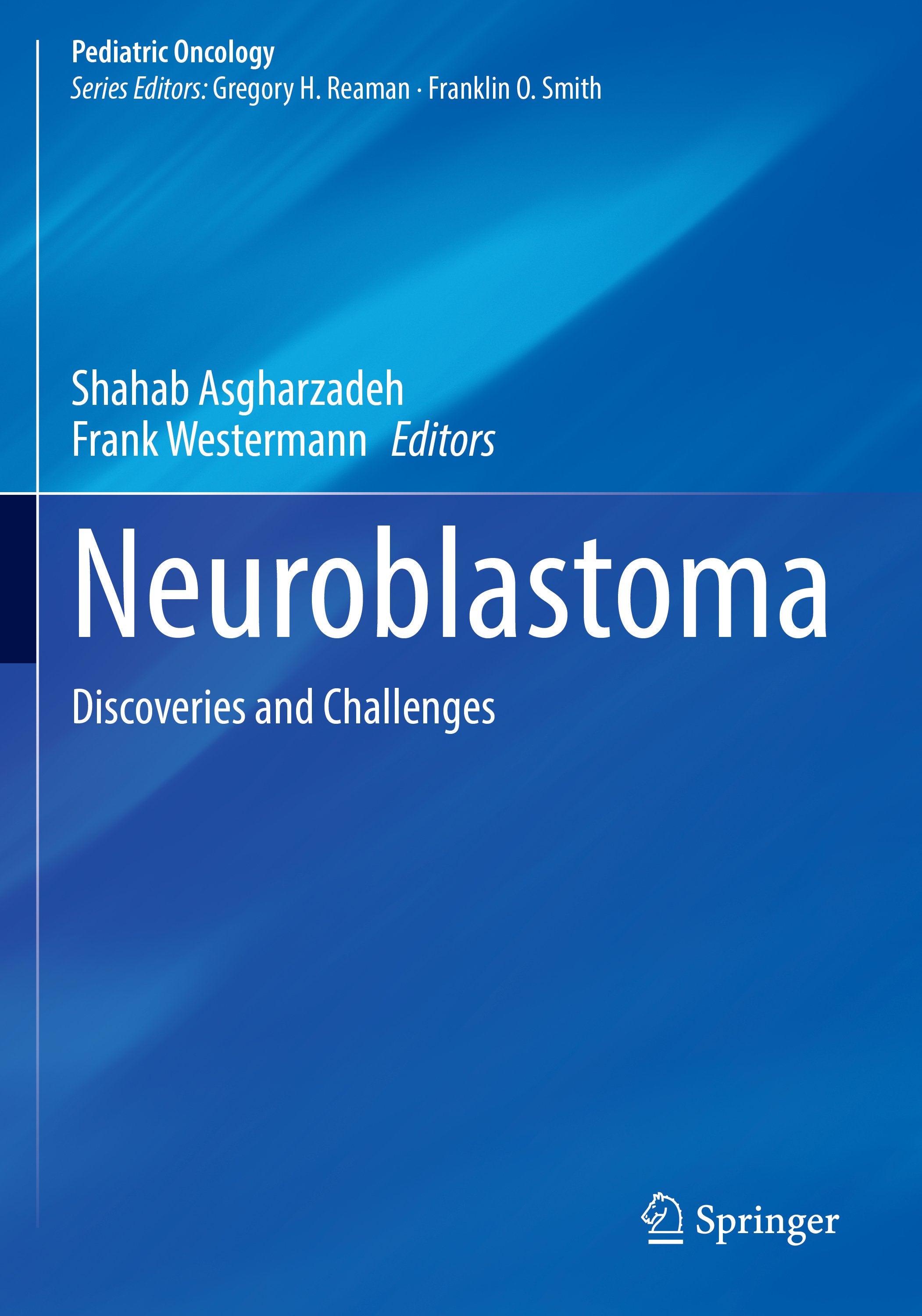 Pediatric Oncology: Discoveries and Challenges