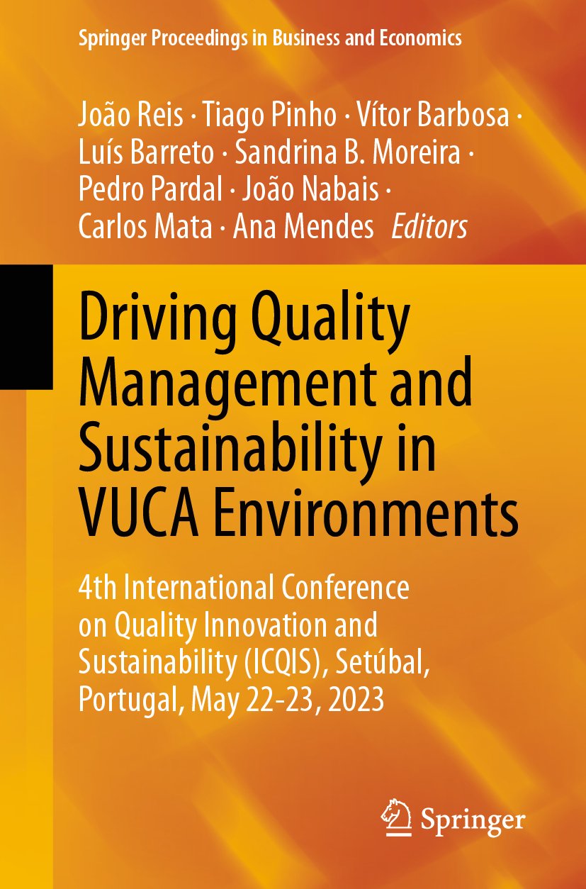 Driving Quality Management and Sustainability in VUCA Environments