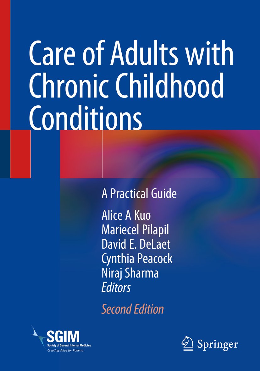Care of Adults with Chronic Childhood Conditions