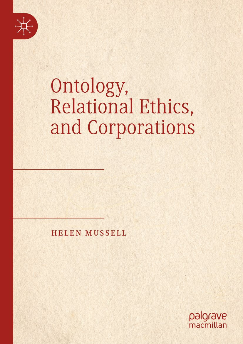 Ontology, Relational Ethics, and Corporations