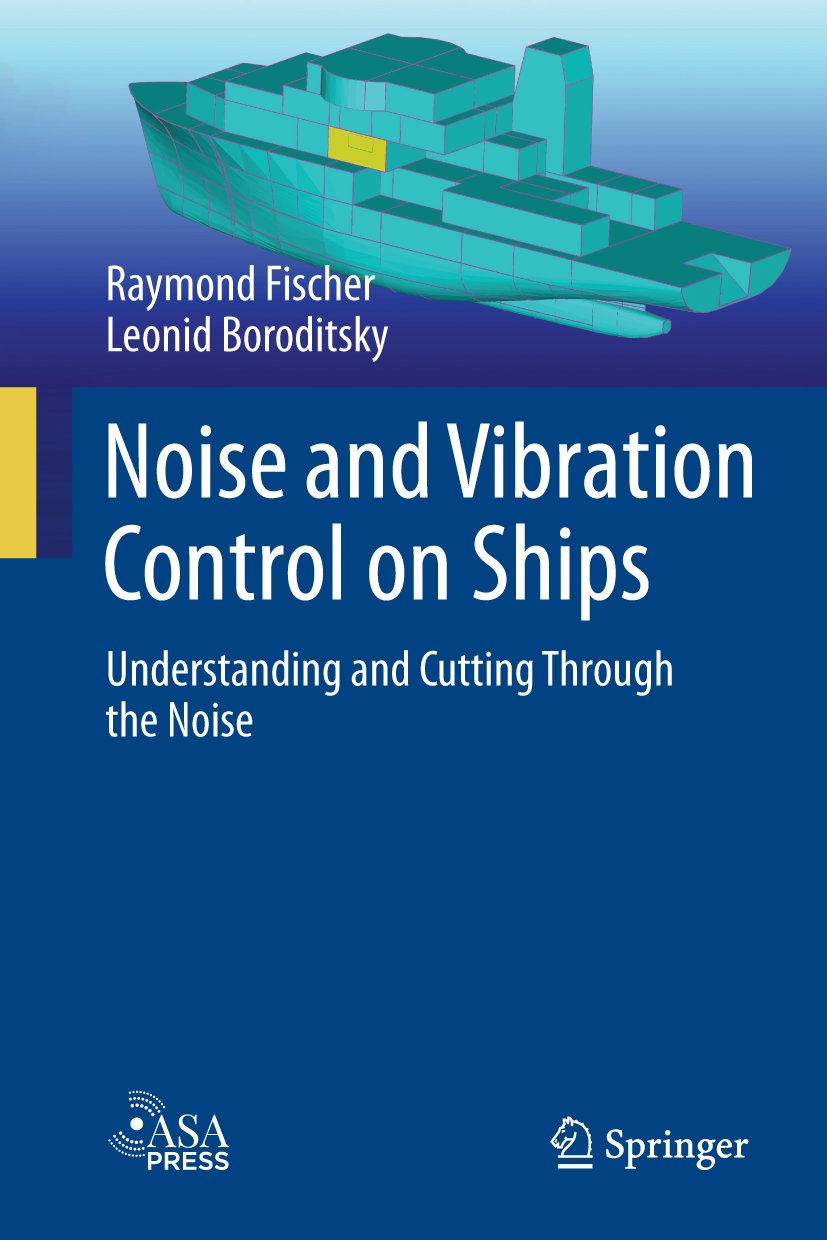 Noise and Vibration Control on Ships