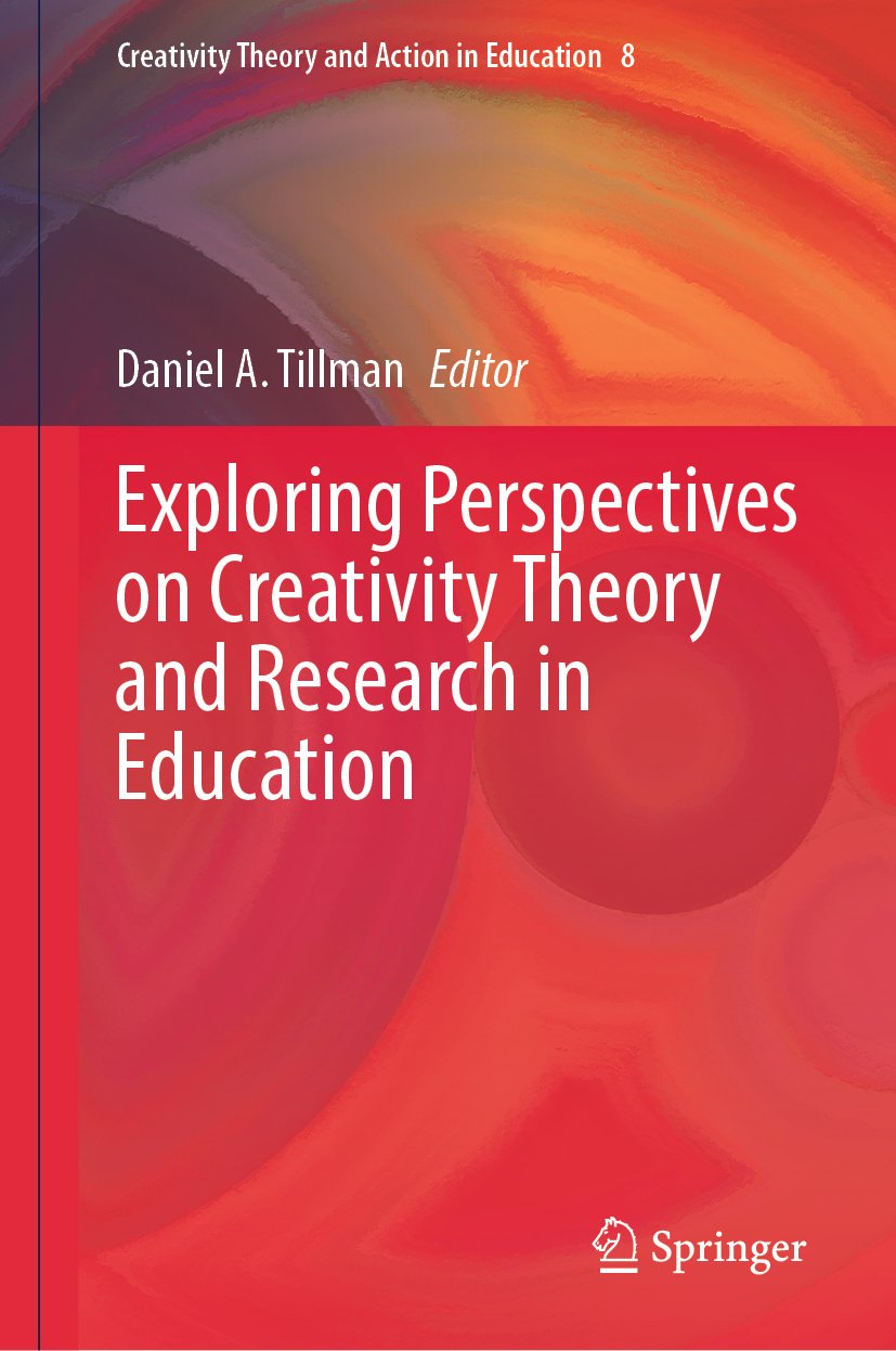 Creativity Theory and Action in Education