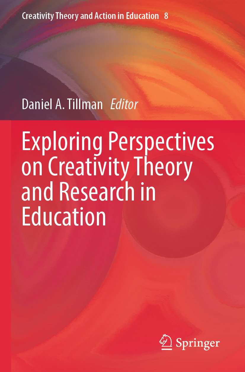 Creativity Theory and Action in Education