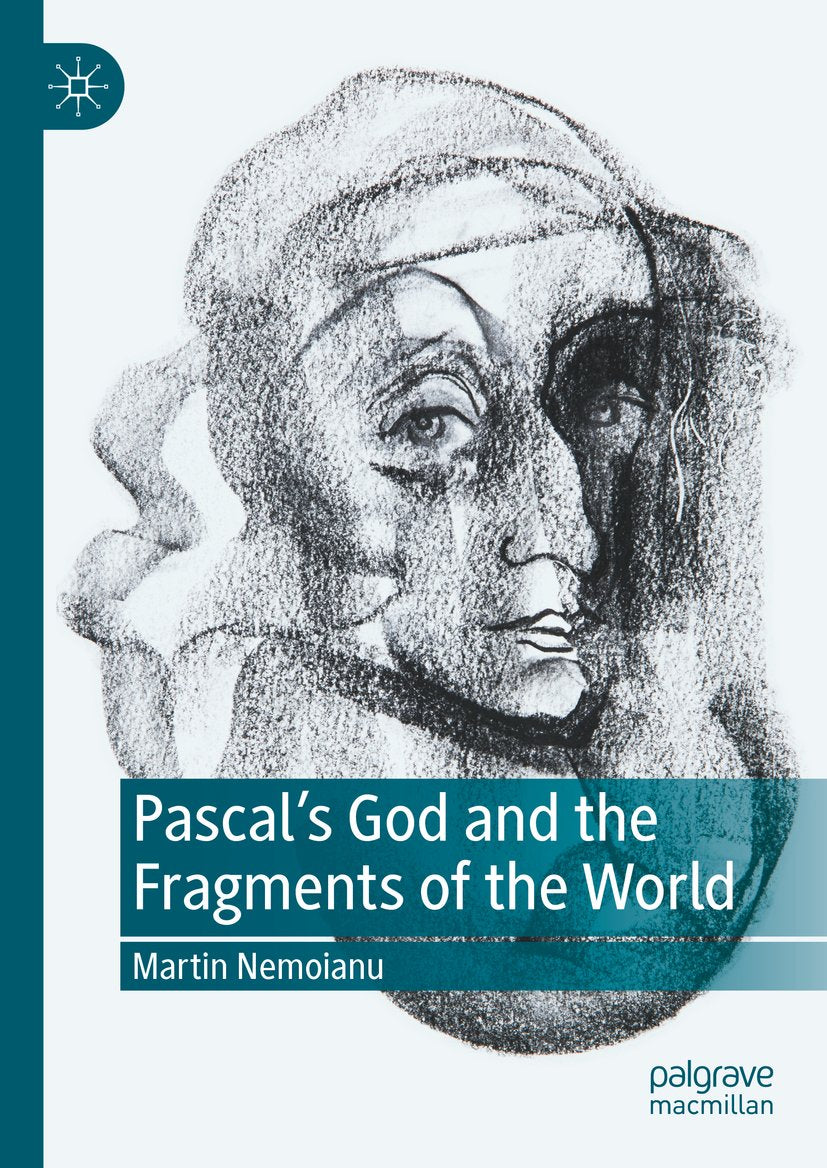 Pascal's God and the Fragments of the World