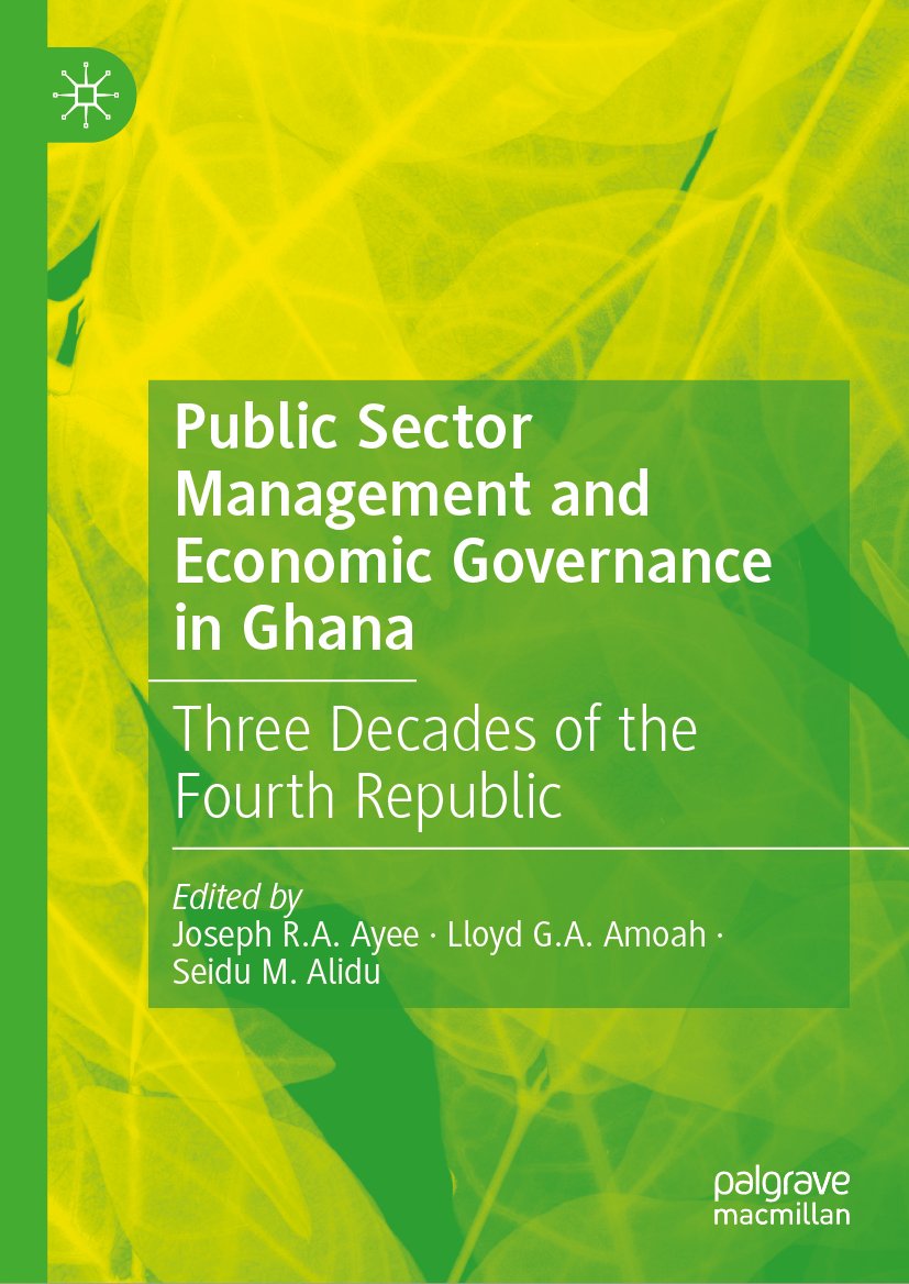 Public Sector Management and Economic Governance in Ghana
