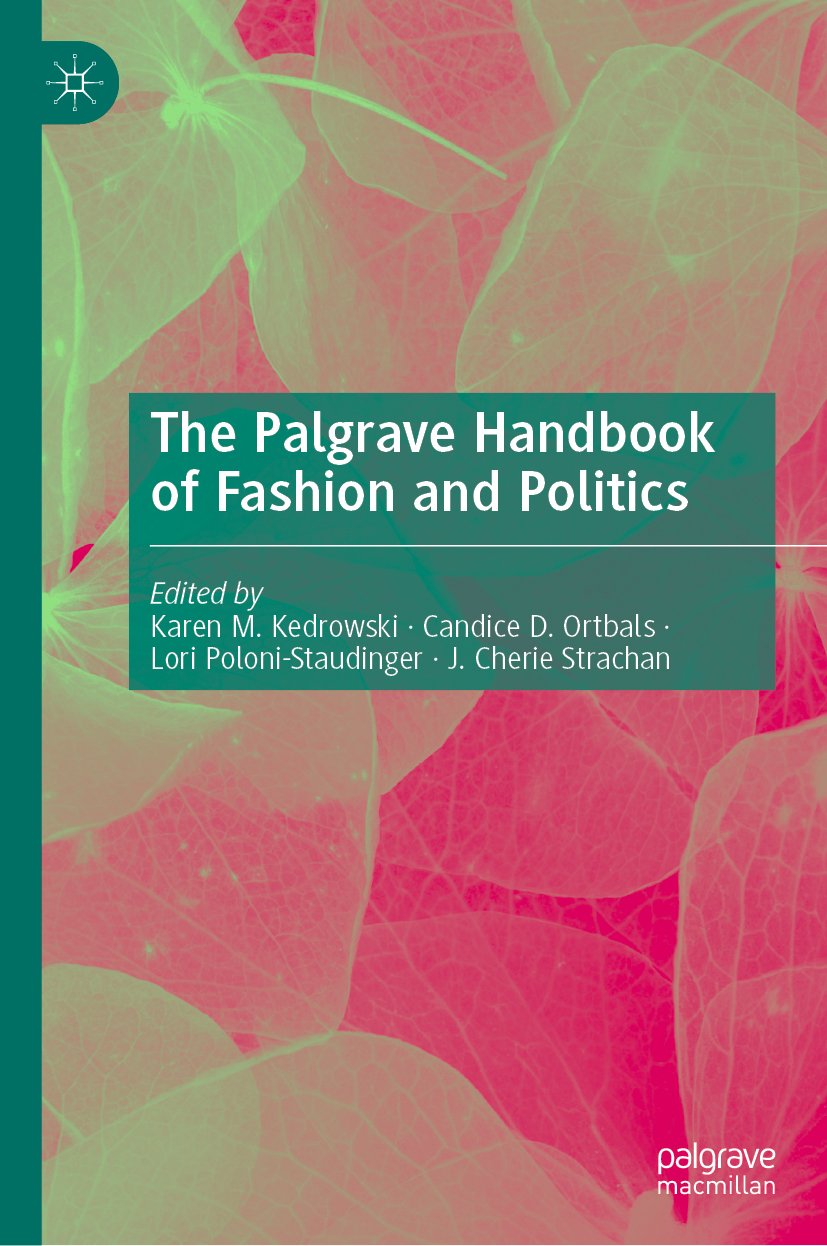 The Palgrave Handbook of Fashion and Politics