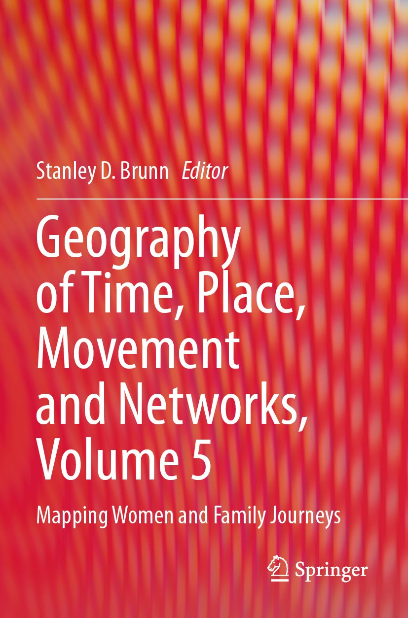 Geography of Time, Place, Movement and Networks, Volume 5