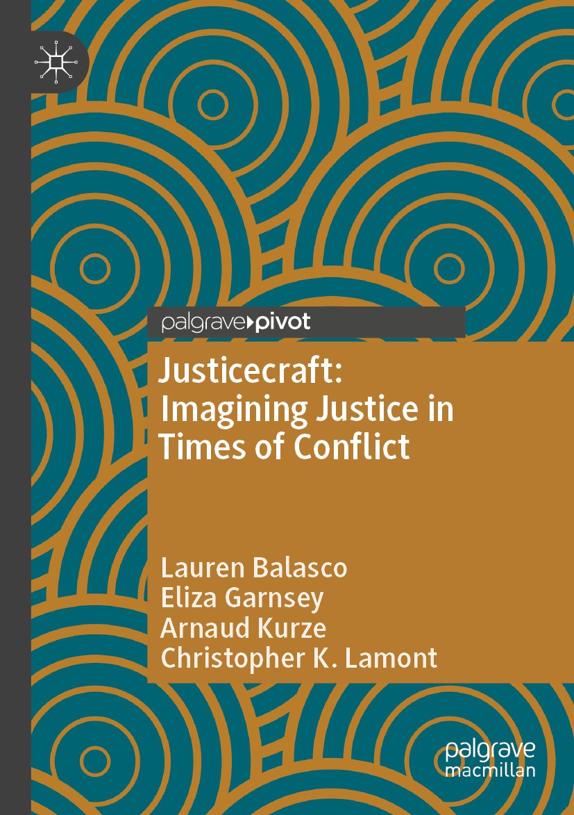 Justicecraft: Imagining Justice in Times of Conflict
