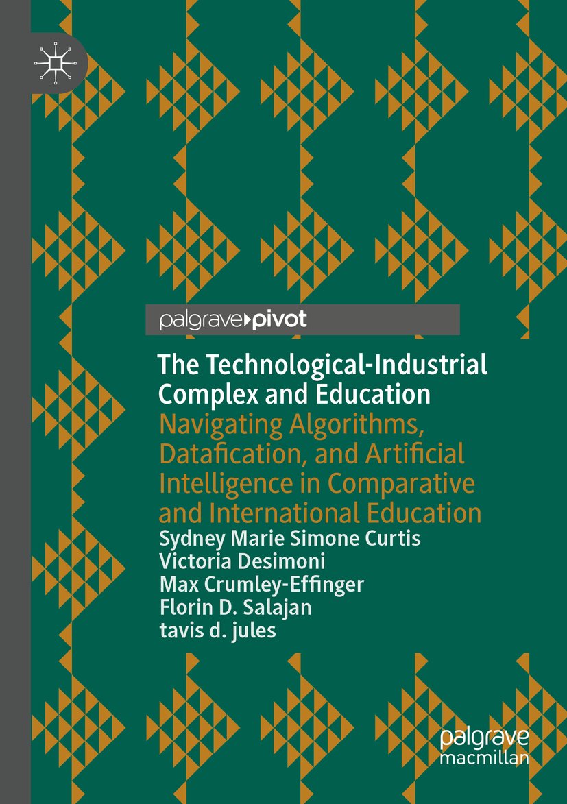 The Technological-Industrial Complex and Education