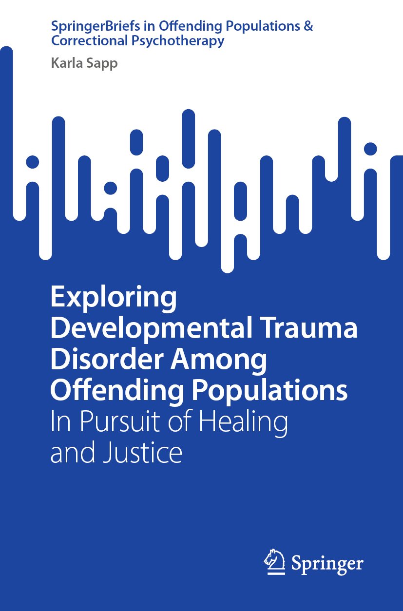SpringerBriefs in Offending Populations & Correctional Psychotherapy
