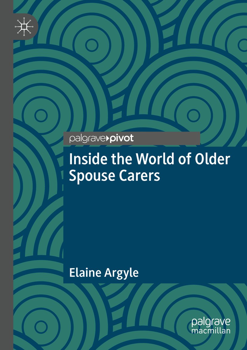Inside the World of Older Spouse Carers