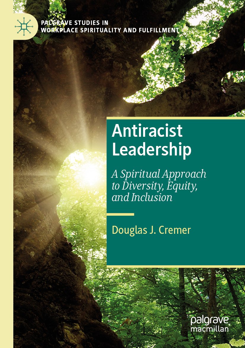 Palgrave Studies in Workplace Spirituality and Fulfillment