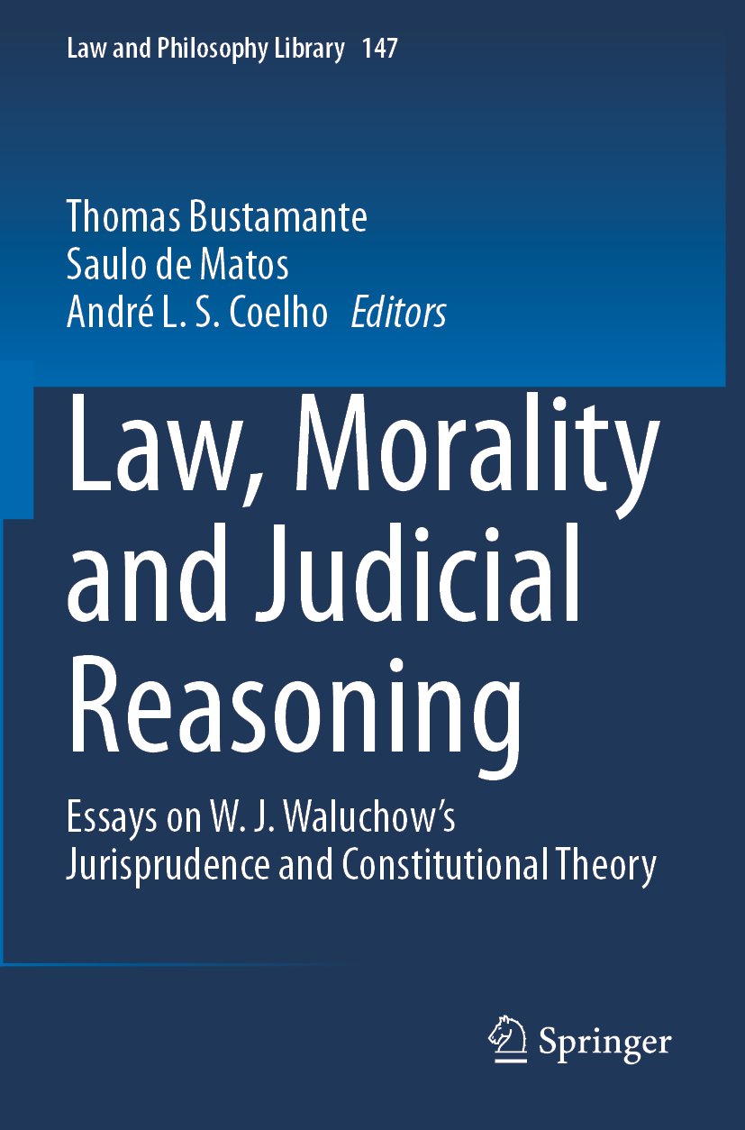 Law, Morality and Judicial Reasoning