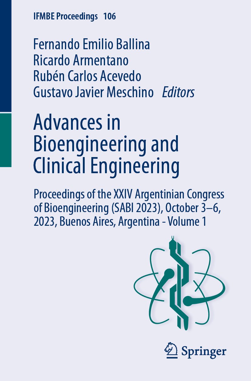 IFMBE Proceedings: Proceedings of the XXIV Argentinian Congress of Bioengineering (SABI 2023), October 3–6, 2023, Buenos Aires, Argentina - Volume 1