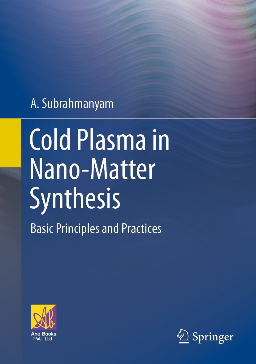 Cold Plasma in Nano-Matter Synthesis