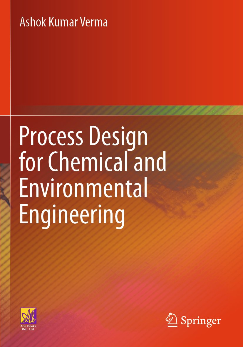 Process Design for Chemical and Environmental Engineering
