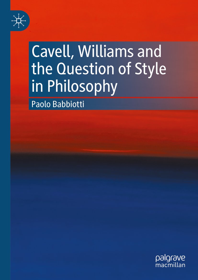 Cavell, Williams and the Question of Style in Philosophy