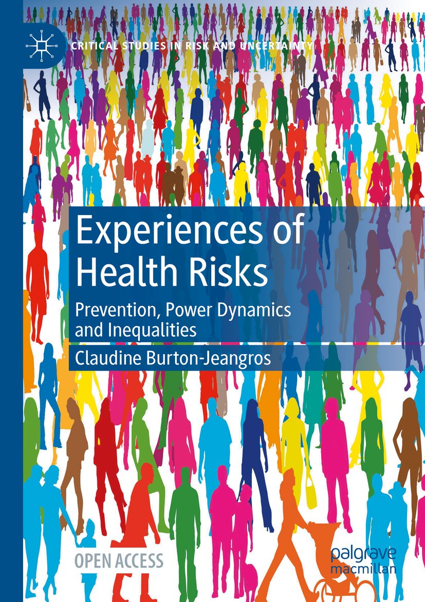 Experiences of Health Risks