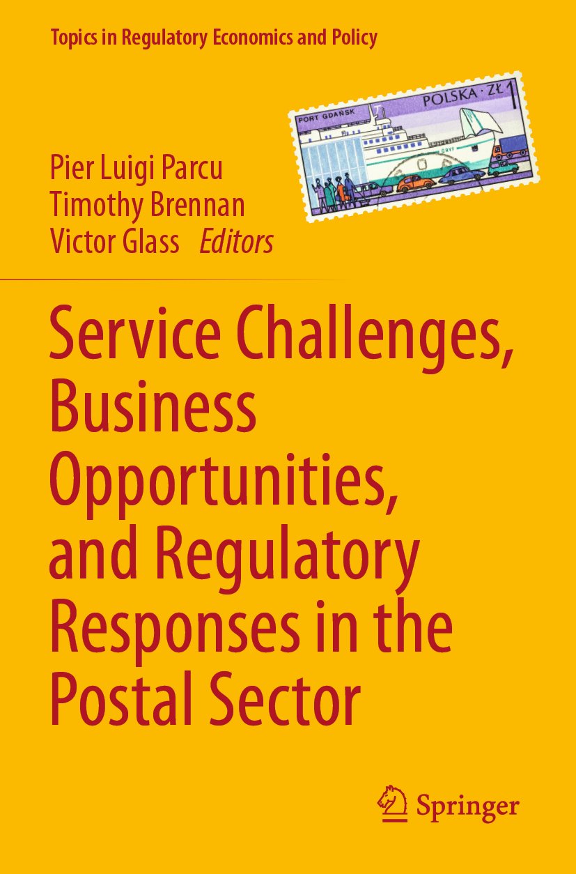 Service Challenges, Business Opportunities, and Regulatory Responses in the Postal Sector