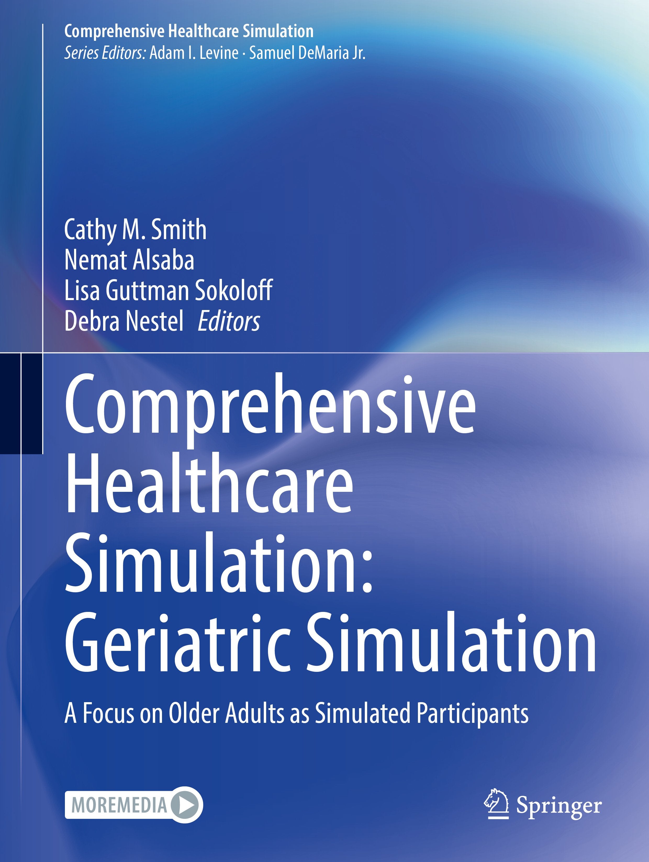 Comprehensive Healthcare Simulation