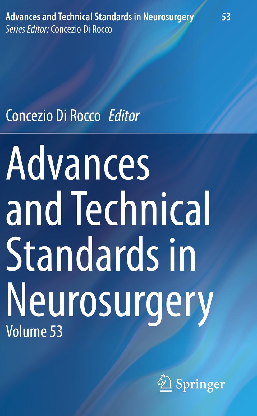 Advances and Technical Standards in Neurosurgery