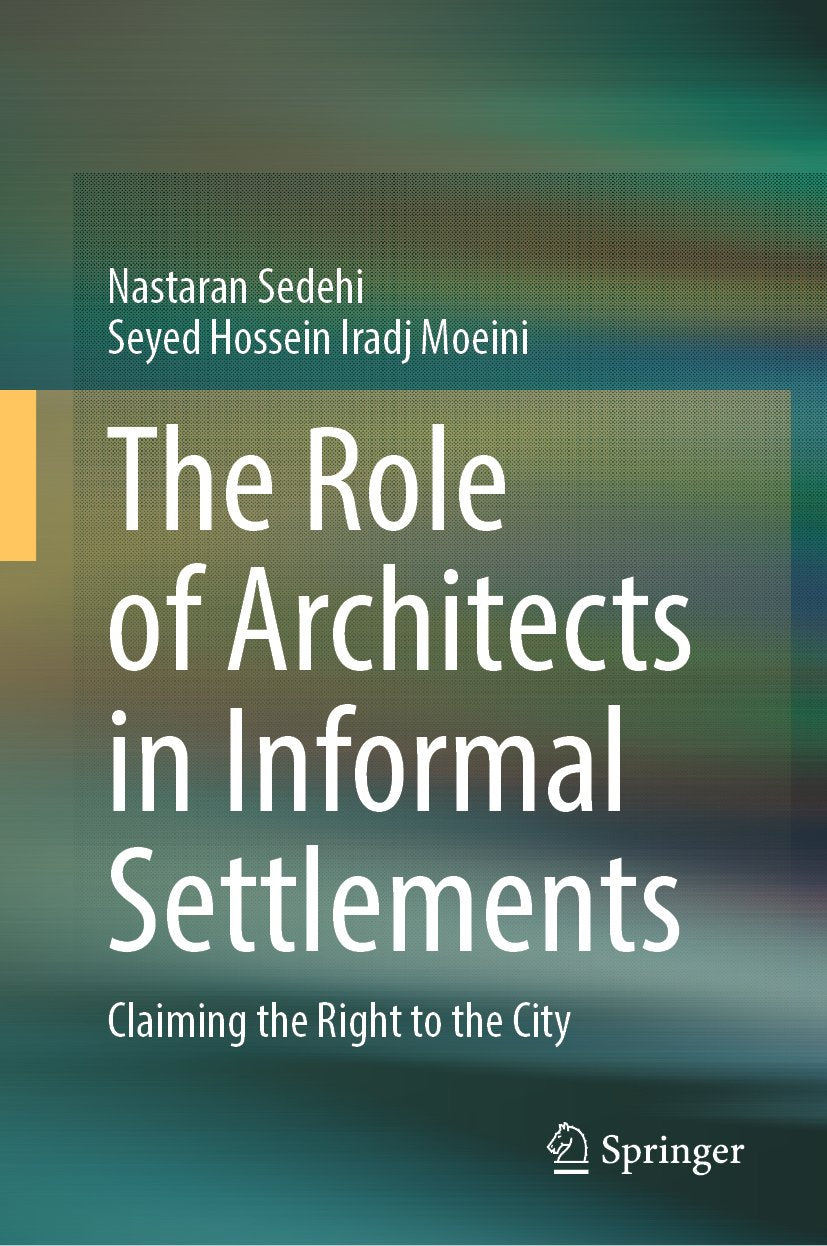 The Role of Architects in Informal Settlements