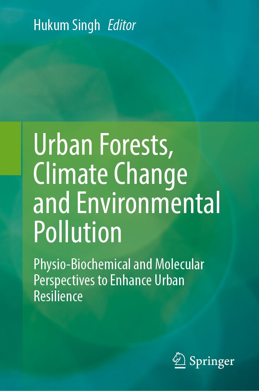 Urban Forests, Climate Change and Environmental Pollution
