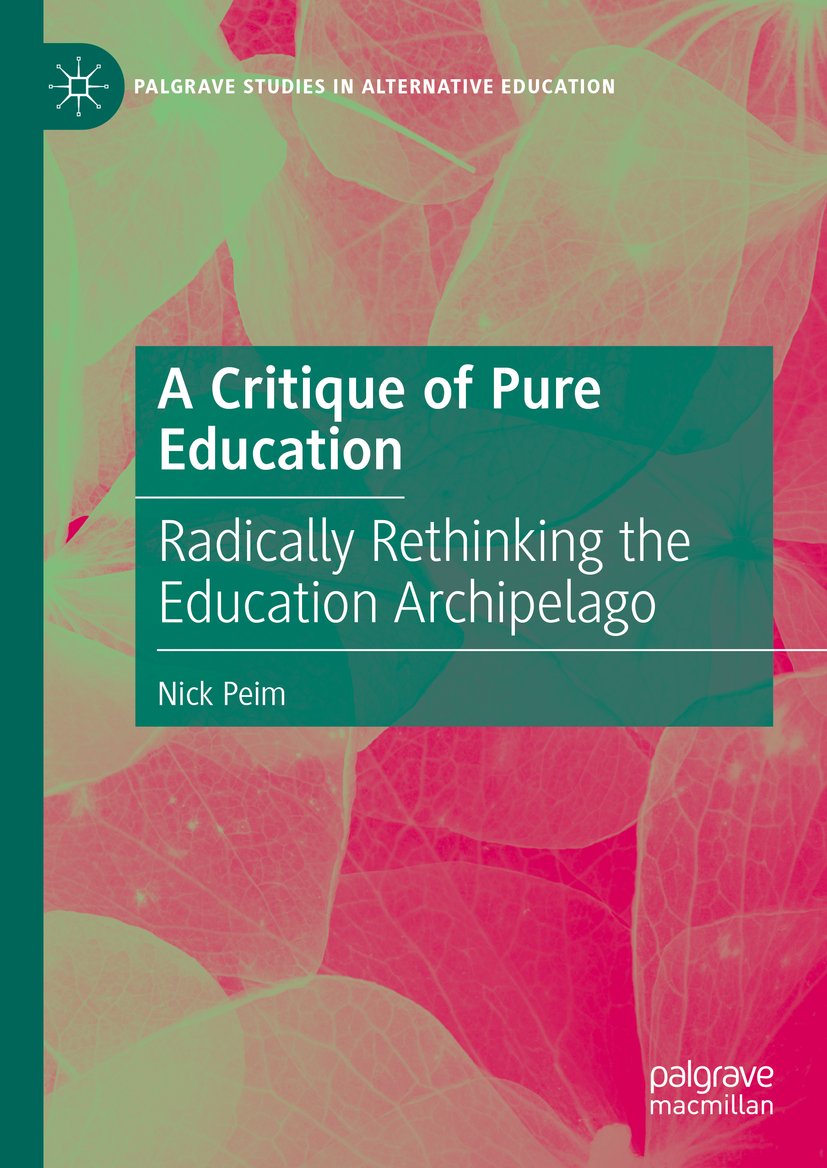 Palgrave Studies in Alternative Education