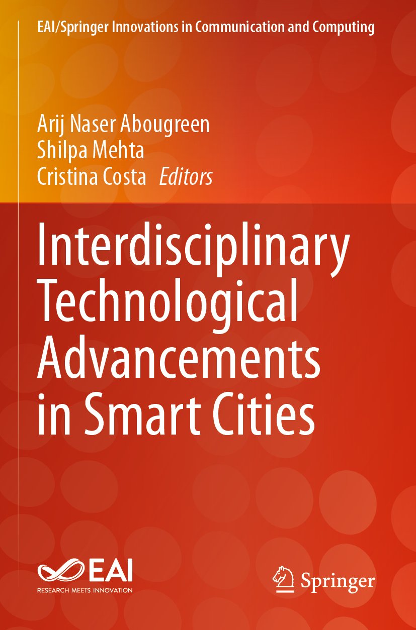 Interdisciplinary Technological Advancements in Smart Cities