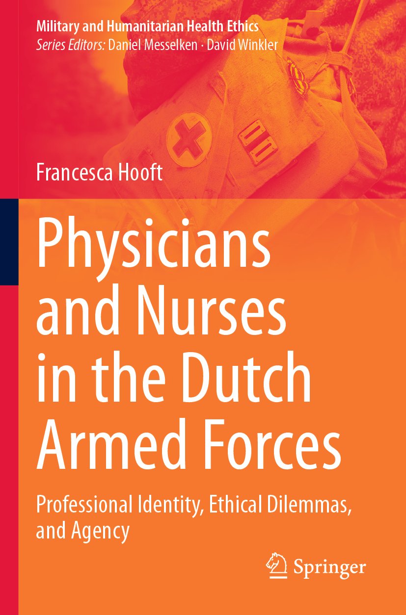 Military and Humanitarian Health Ethics: Professional Identity, Ethical Dilemmas, and Agency