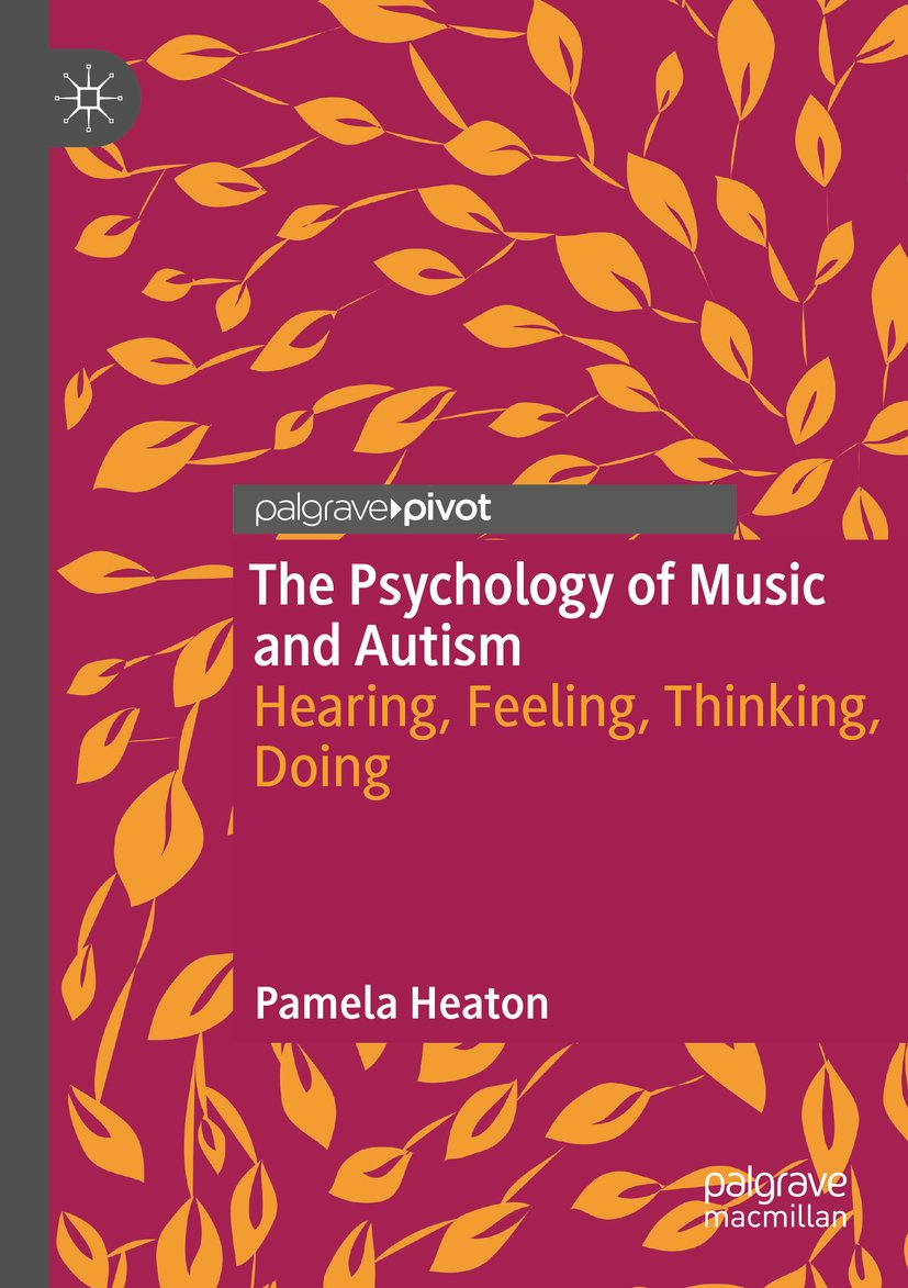 The Psychology of Music and Autism