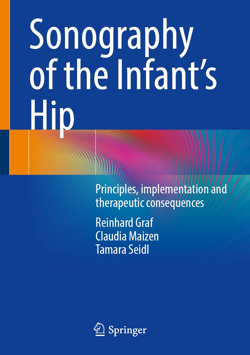 Sonography of the Infant’s Hip