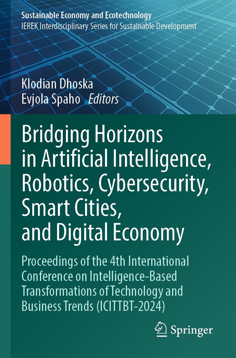 Bridging Horizons in Artificial Intelligence, Robotics, Cybersecurity, Smart Cities, and Digital Economy
