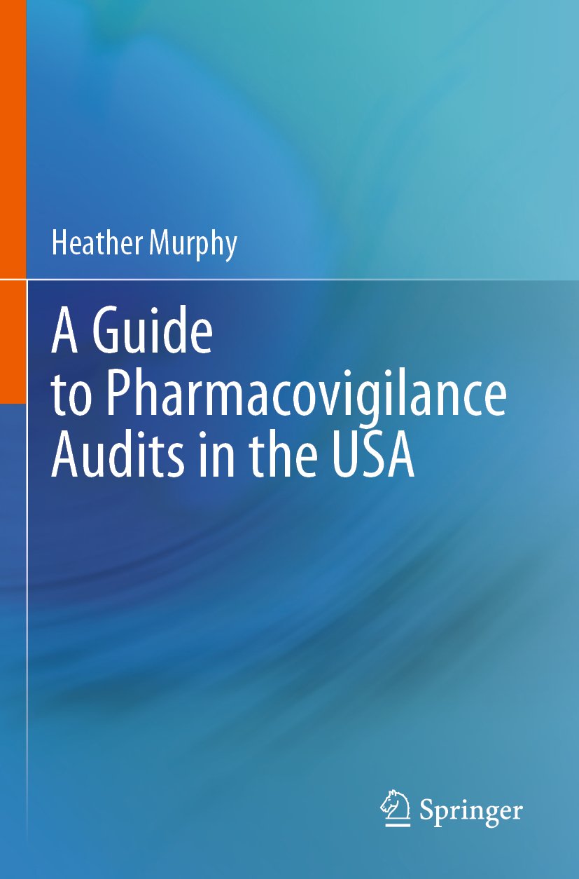 A Guide to Pharmacovigilance Audits in the USA