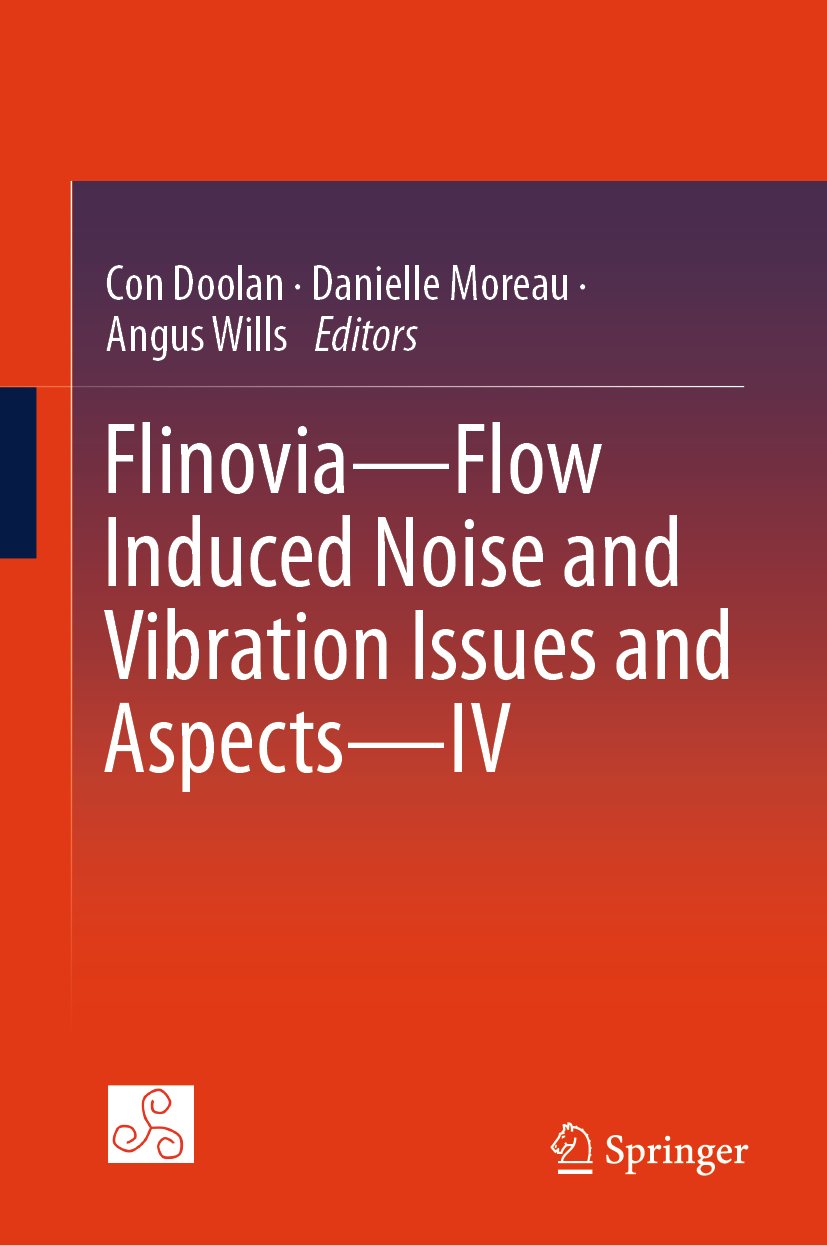 Flinovia—Flow Induced Noise and Vibration Issues and Aspects—IV