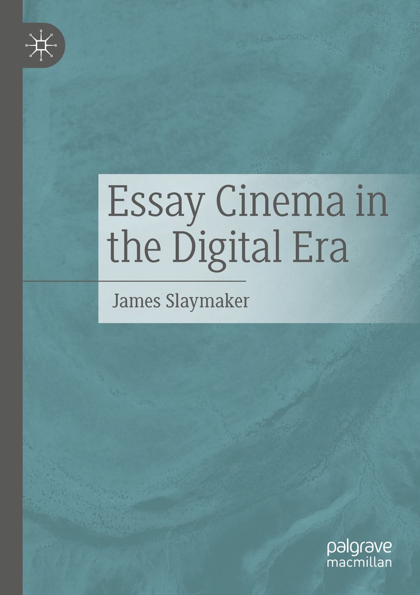 Essay Cinema in the Digital Era