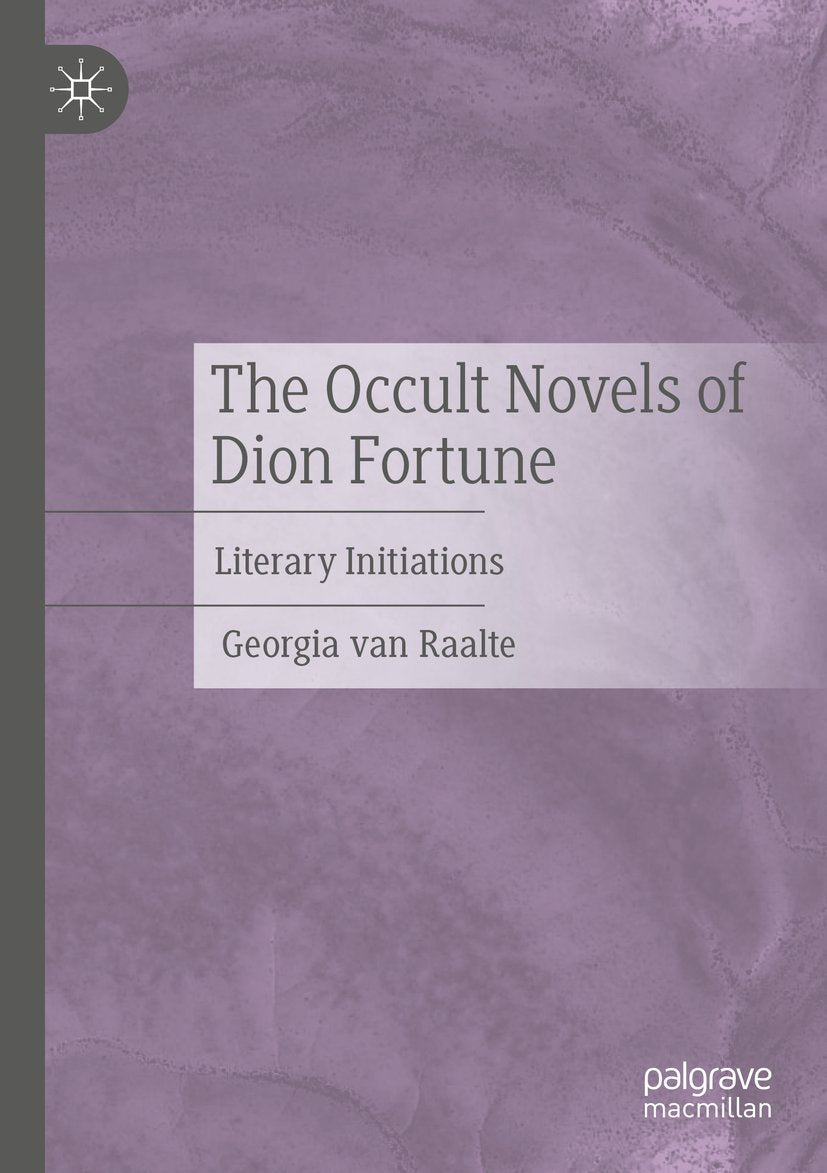 The Occult Novels of Dion Fortune