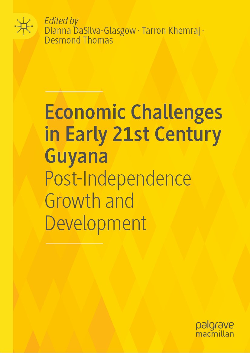 Economic Challenges in Early 21st Century Guyana