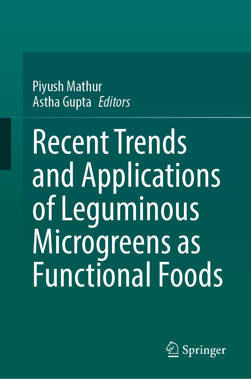 Recent Trends and Applications of Leguminous Microgreens as Functional Foods