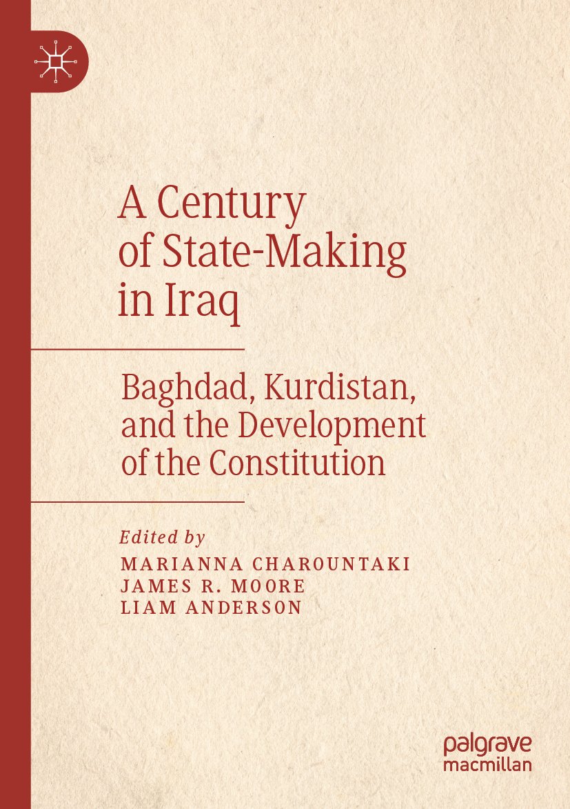 A Century of State-Making in Iraq