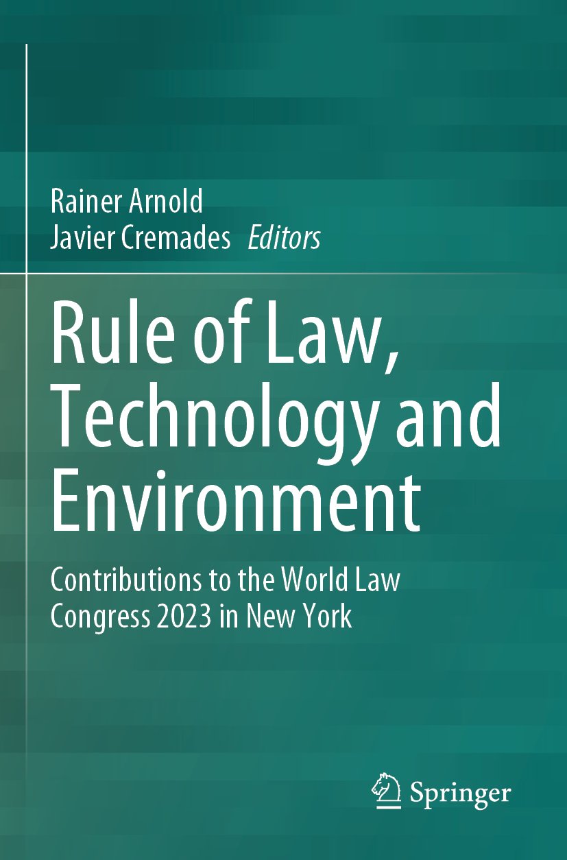 Rule of Law, Technology and Environment