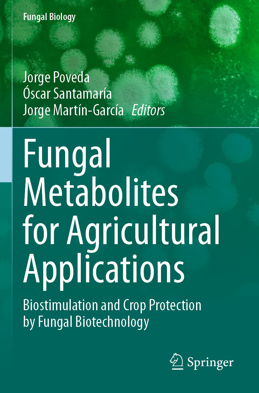 Fungal Metabolites for Agricultural Applications