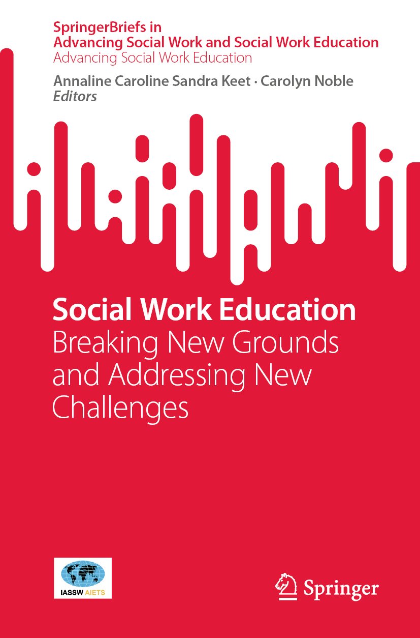SpringerBriefs in Advancing Social Work and Social Work Education