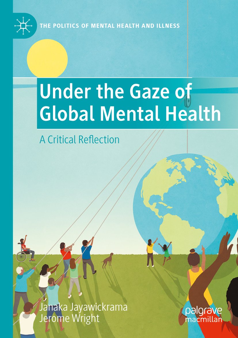 The Politics of Mental Health and Illness
