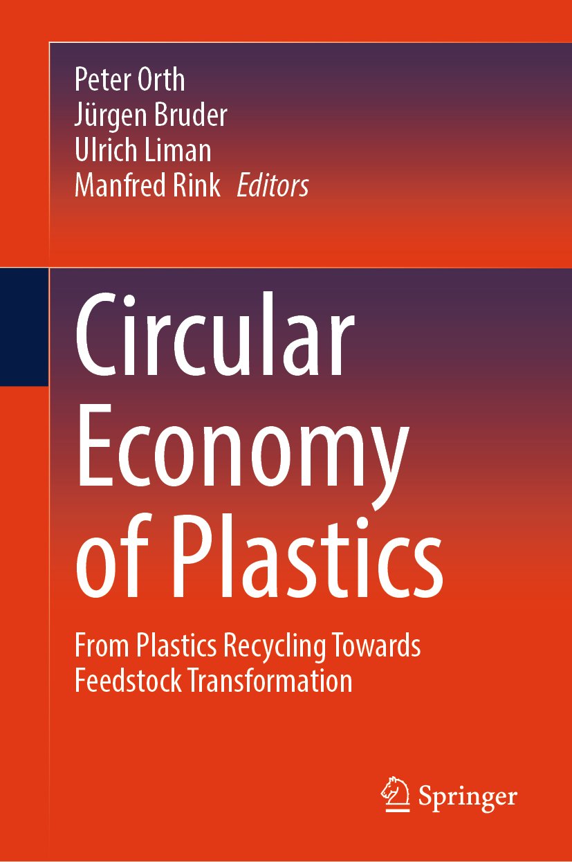 Circular Economy of Plastics