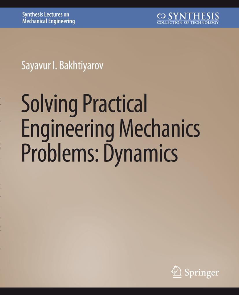 Synthesis Lectures on Mechanical Engineering