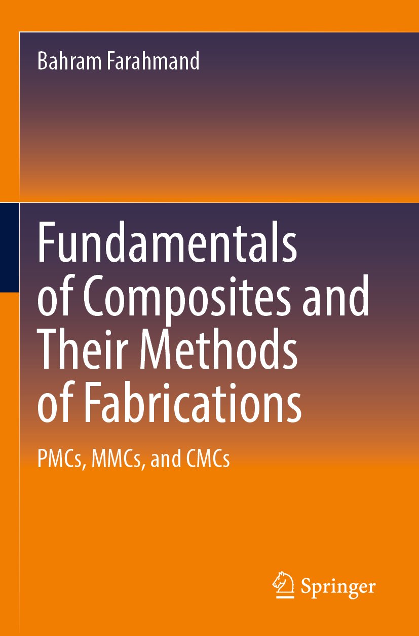 Fundamentals of Composites and Their Methods of Fabrications