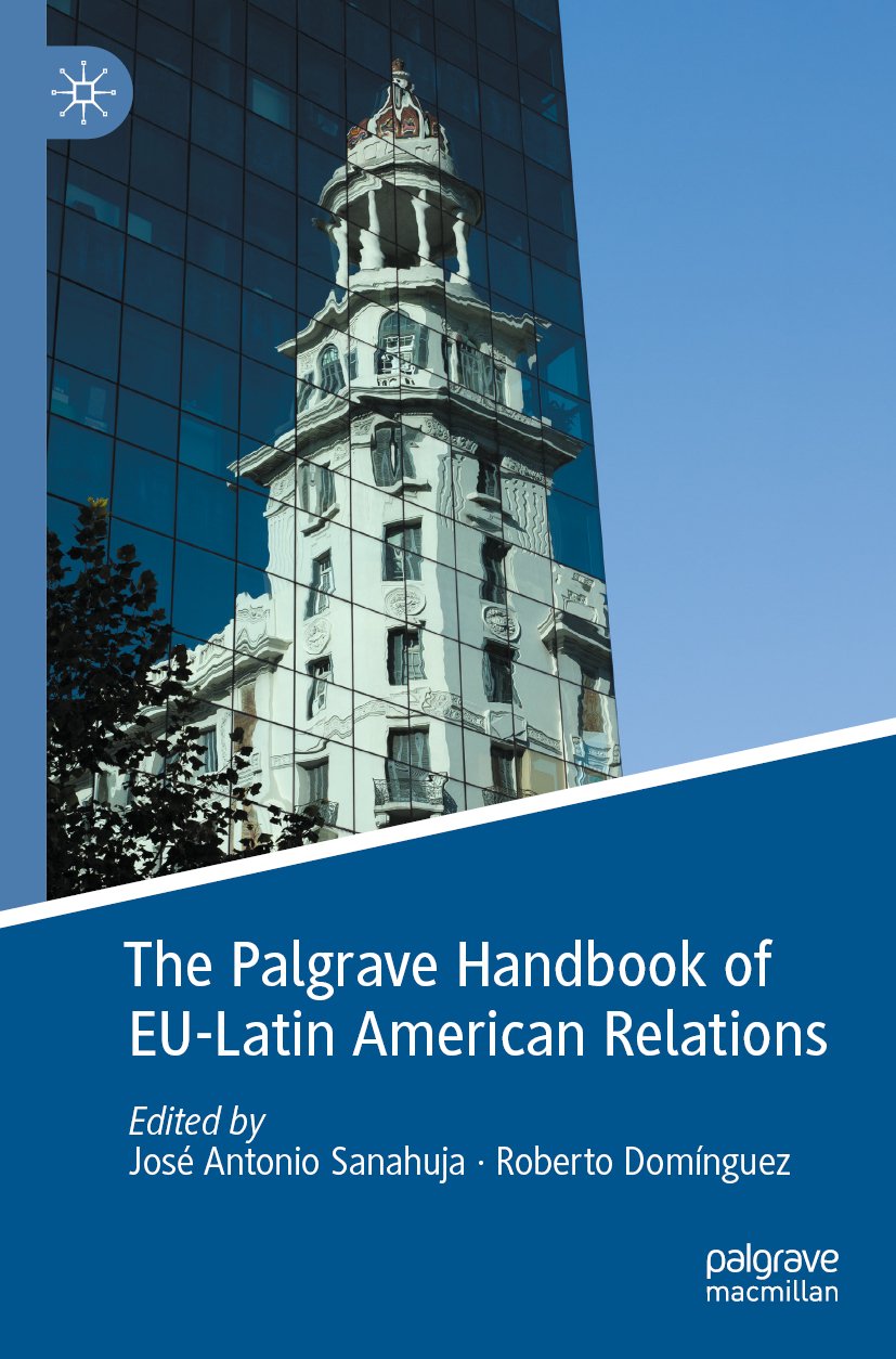 The Palgrave Handbook of EU-Latin American Relations