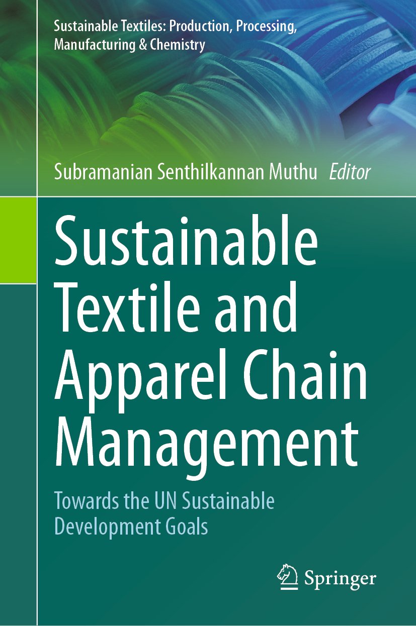 Sustainable Textiles: Production, Processing, Manufacturing & Chemistry